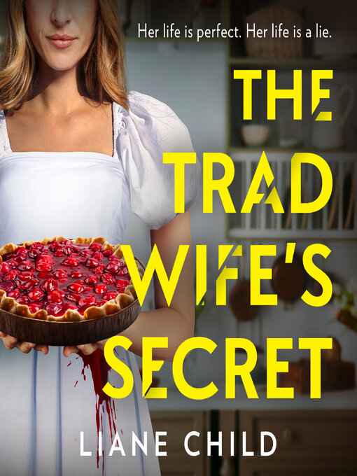 Title details for The Tradwife's Secret by Liane Child - Wait list